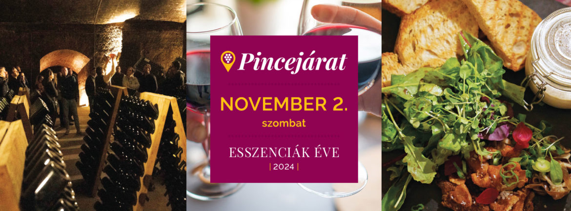 Hamarosan ismét „Pincejárat” Budapest „Bornegyedében”!